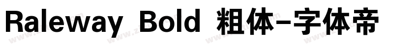 Raleway Bold 粗体字体转换